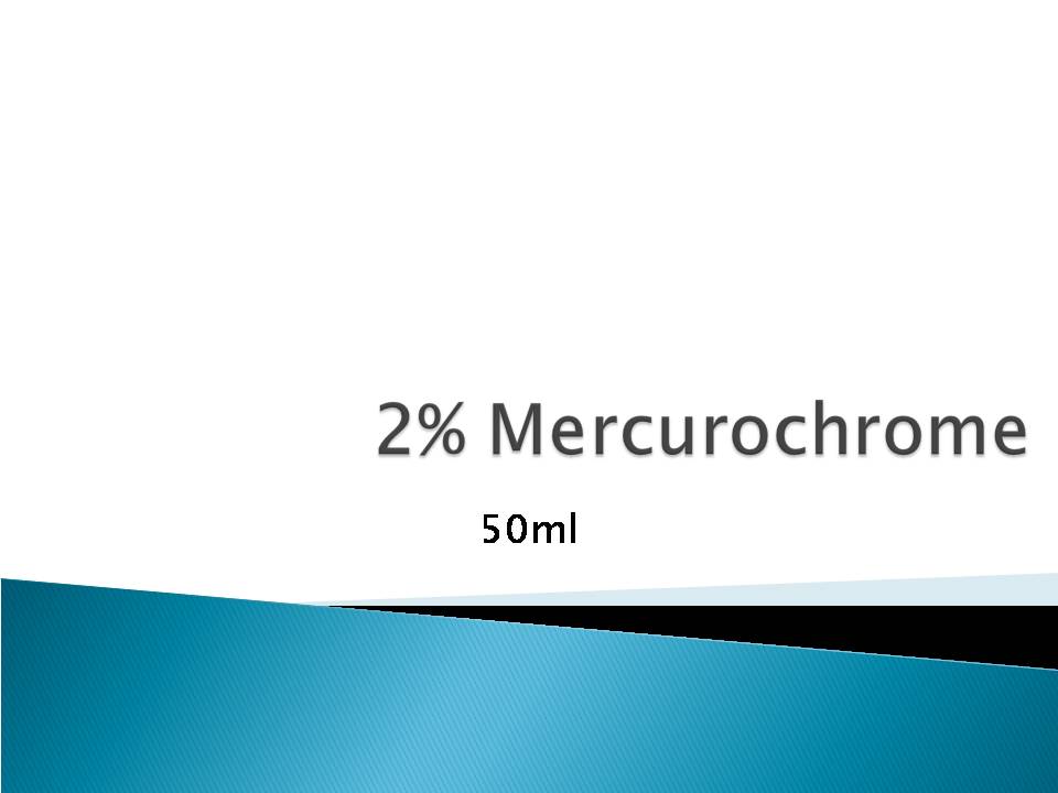 2% Mercurochrome